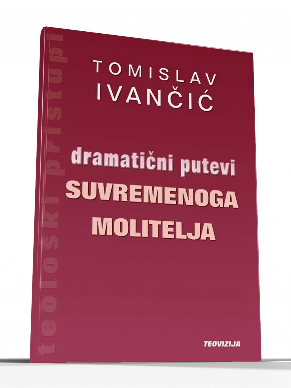 Dramatični putevi suvremenoga molitelja