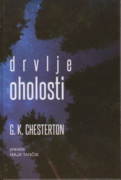 Drvlje oholosti