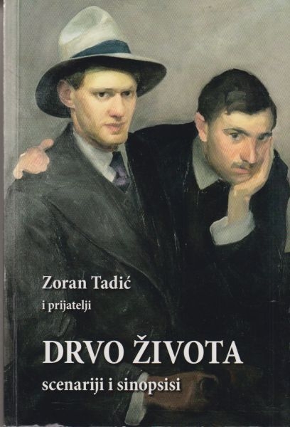 Drvo života : scenariji i sinopsisi