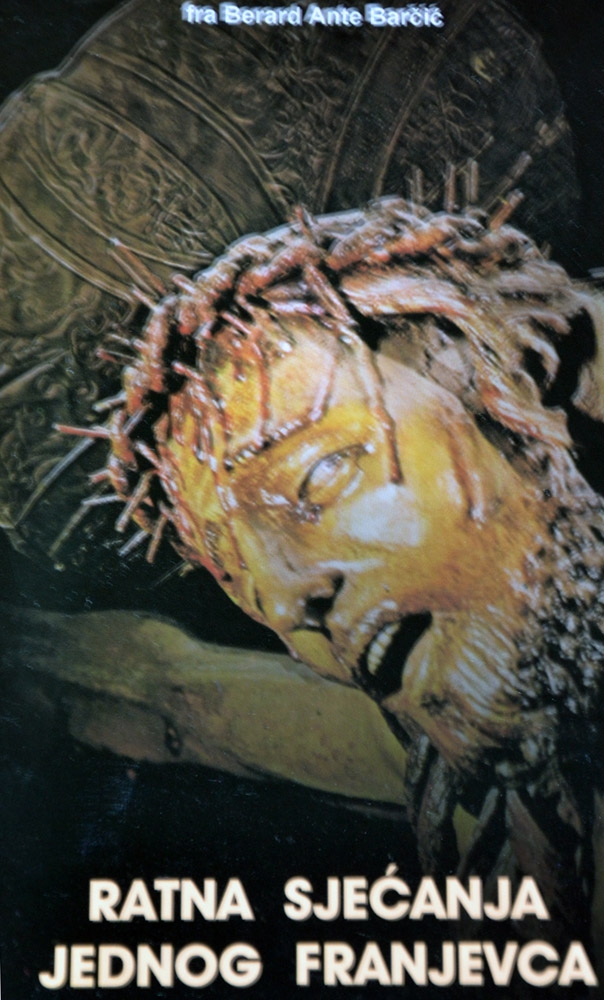 Ratna sjećanja jednog franjevca : svjedočanstva iz Drugoga svjetskog rata