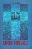 KATOLICI U DALMACIJI - religiozno ponašanje katolika u Splitsko - makarskoj nadbiskupiji