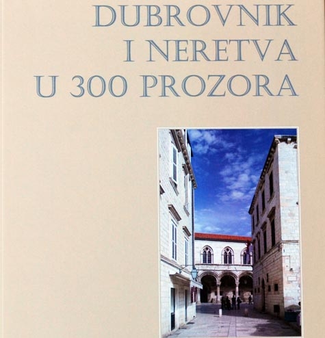Dubronik i Neretva u 300 prozora 