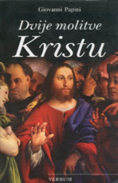 Dvije molitve Kristu 