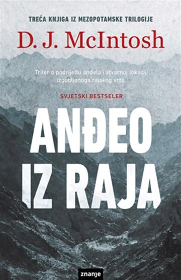 Mezopotamska trilogija - Anđeo iz raja (3.knjiga)