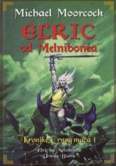 Elric od Melnibonea - Kronike Crnog mača 1