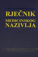 Enciklopedijski rječnik humanog i veterinarskog medicinskog nazivlja