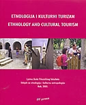 Etnologija i kulturni turizam = Ethnology and cultural tourism : zbornik radova / [Ljetna škola Filozofskog fakulteta, Odsjek za etnologiju i kulturnu antropologiju, Rab, 2005. 