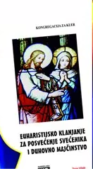 Euharistijsko klanjanje za posvećenje života i duhovno majčinstvo