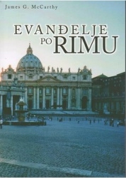 Evanđelje po Rimu : usporedba katoličke predaje i Božje riječi