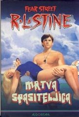 Fear Street - Mrtva spasiteljica