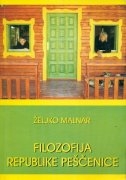 Filozofija Republike Peščenice + 1 CD