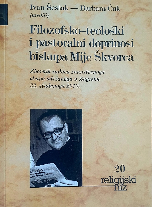Filozofsko–teološki i pastoralni doprinosi biskupa Mije Škvorca