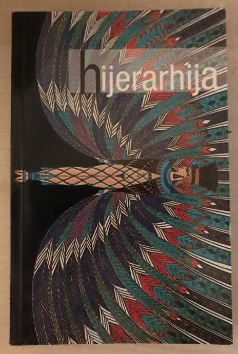 Hijerarhija : zagrebački pojmovnik kulture 20. stoljeća