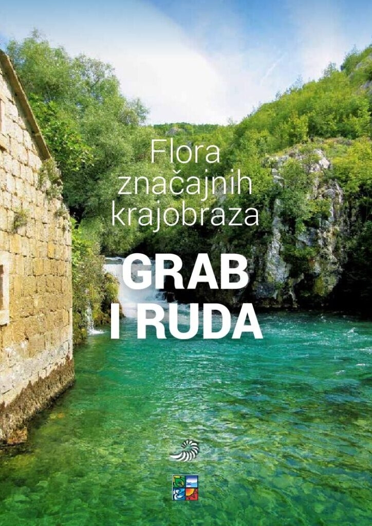 Grab i ruda : flora značajnih krajobraza