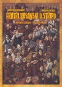 Fratri bosanski u stripu : na svoj račun - na svoj način