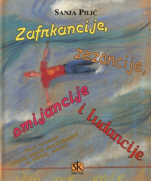 Zafrkancije, zezancije, smijancije i ludancije 