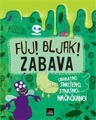 Fuj! bljak! zabava