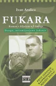Fukara: roman s ključem u 9 knjiga