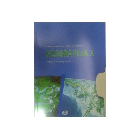 Geografija 1 : udžbenik za 1. razred gimnazije