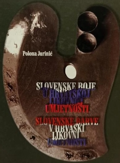 Slovenske boje u hrvatskoj likovnoj umjetnosti