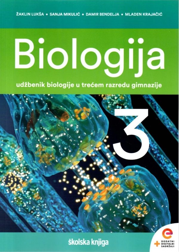 Biologija 3: udžbenik iz biologije za 3. razred gimnazije