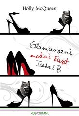 Glamurozni modni život Isabel B.