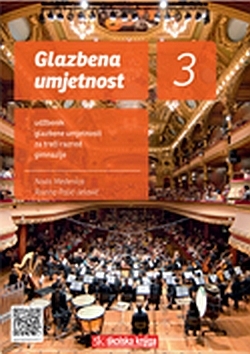 Glazbena umjetnost 3 : udžbenik glazbene umjetnosti za treći razred gimnazije + 3 CD-a