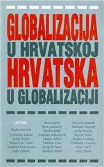 Globalizacija u Hrvatskoj, Hrvatska u globalizaciji 