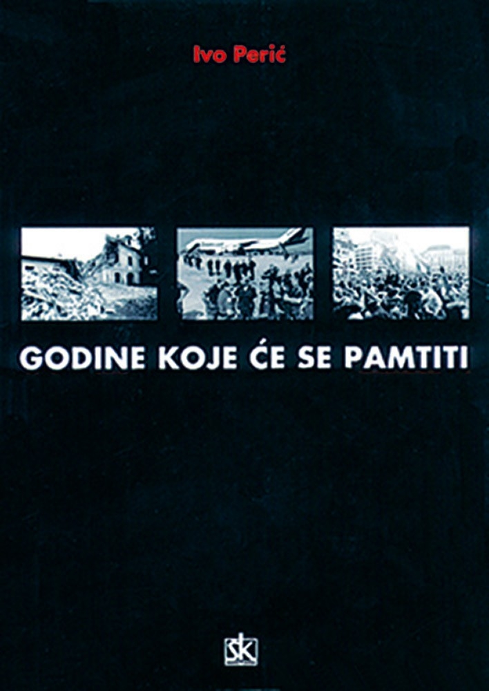 Godine koje će se pamtiti 