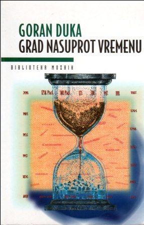 Grad nasuprot vremenu
