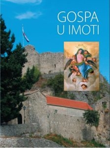 Gospa u Imoti : zbornik radova u prigodi 300. obljetnice oslobođenja Imotskog od Osmanlija
