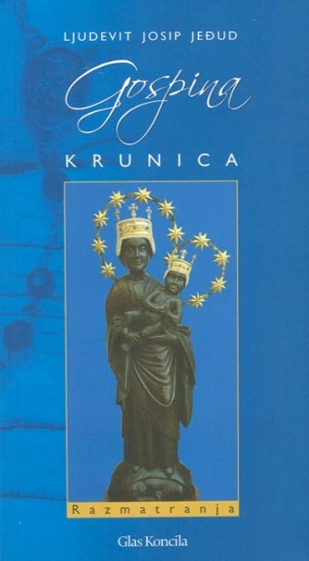 Gospina krunica : razmatranja 
