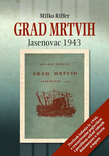 Grad mrtvih - Jasenovac 1943.