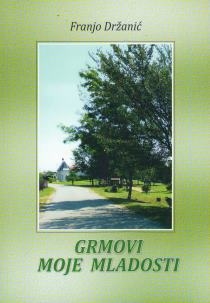 Grmovi moje mladosti 