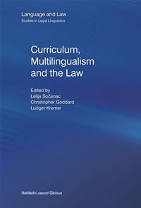 Curriculum, Multilingualism and the Law