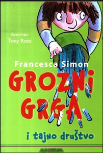 Grozni Grga i tajno društvo 