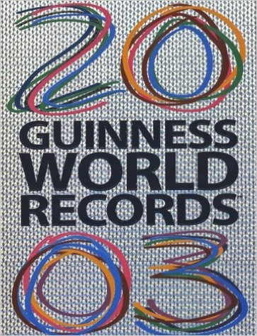 Guinness world records 2003