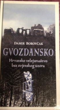 Gvozdansko : hrvatsko velejunaštvo bez svjetskog uzora