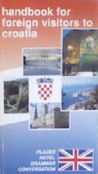 Handbook for foreigners in Croatia