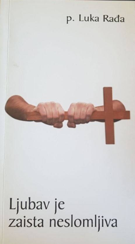 Ljubav je zaista neslomljiva