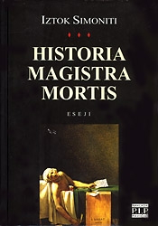 Historia magistra mortis 