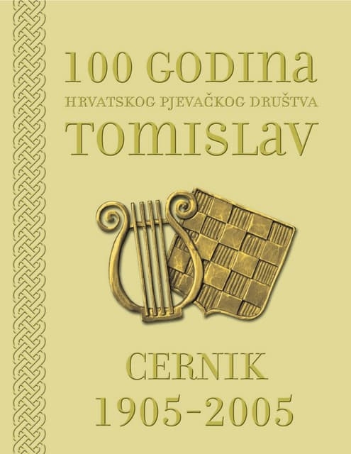 100 godina Hrvatskog pjevačkog društva Tomislav, Cernik