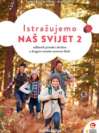 Istražujemo Naš svijet 2 : udžbenik prirode i društva u drugom razredu osnovne škole