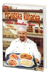 Hrvatska kuharica Nikice Gamulina Game 1 : Hladna predjela, jela od jaja, salate, juhe, rižoti