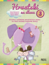 HRVATSKI NA DLANU 3 - čitanka i udžbenik hrvatskoga jezika za treći razred osnovne škole