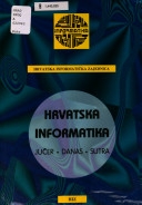 Hrvatska informatika : jučer, danas, sutra