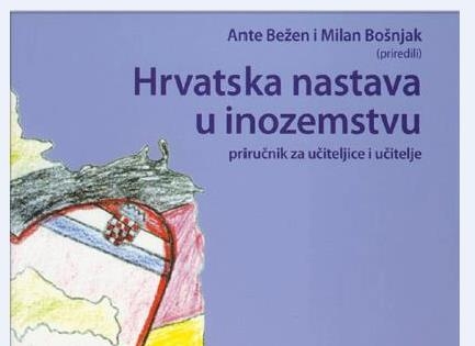 Hrvatska nastava u inozemstvu : priručnik za učiteljice i učitelje