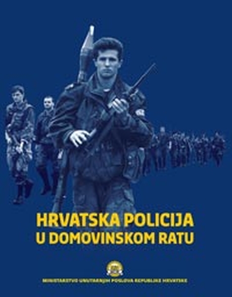 Hrvatska policija u Domovinskom ratu
