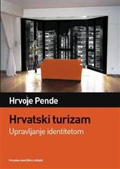 Hrvatski turizam - upravljanje identitetom