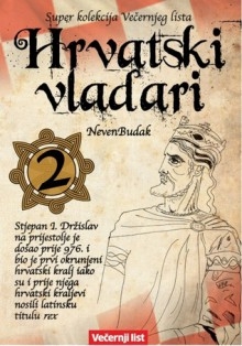 Hrvatski vladari 2: Stjepan I. Držislav